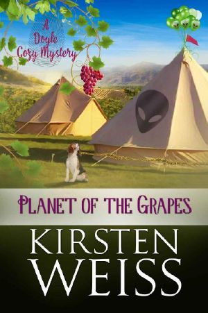 [A Wits' End Cozy Mystery 02] • Planet of the Grapes